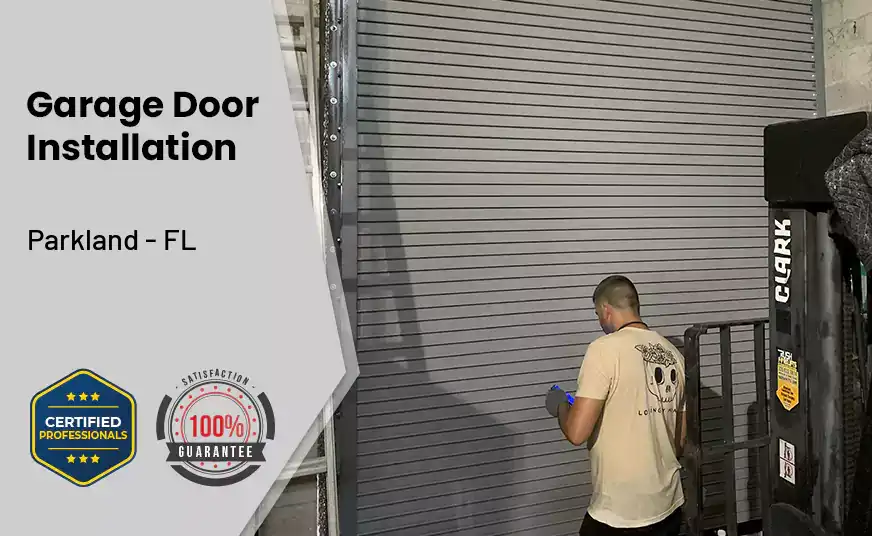 Garage Door Instalation Parkland - FL 